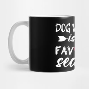 Dog Walking is my Favorite Season - Dog Walker Mug